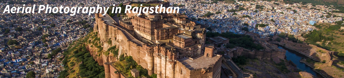 Aerial Photography in Rajasthan 1400 X 320