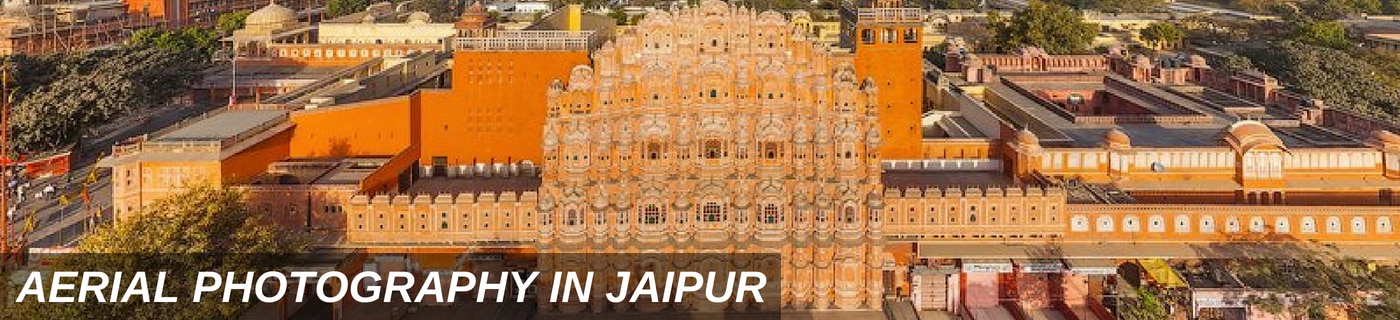 AERIAL PHOTOGRAPHY JAIPUR 1400 X 320